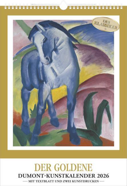 Produktbild Kunstkalender 2026 - Der Goldene DUMONT-Kunstkalender - Wandkalender - Hochformat A3 29,7 x 42 cm (A3, Harter Einband, Französisch, Englisch, Deutsch)