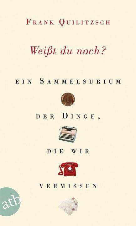 Immagine prodotto Weisst du noch? (Tedesco, Frank Quilitzsch, 2006)