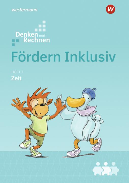 Produktbild Fördern Inklusiv 7. Denken und Rechnen - Zeit (Deutsch, Susanne Kuss, Alexandra Weiss, Julia Hacker, Maria Wichmann, 2013)