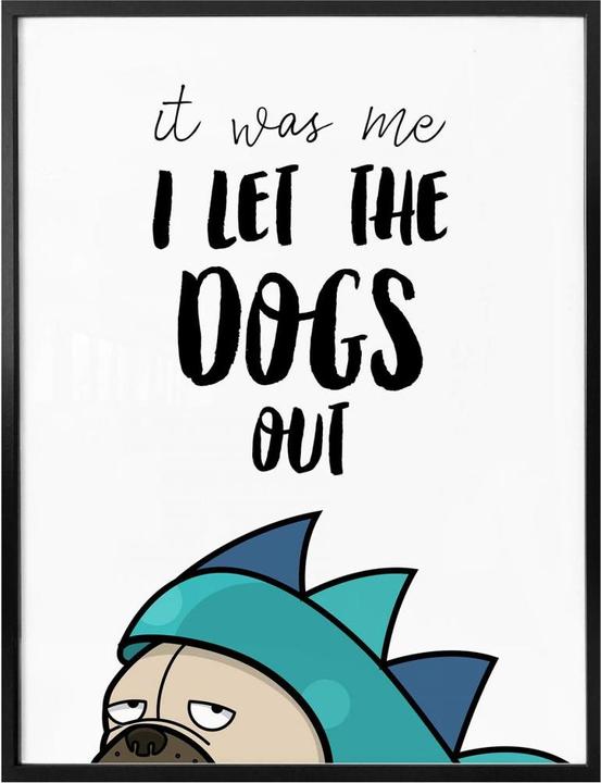 Produktbild Trenddeko I let the dogs out (30 x 40 cm)