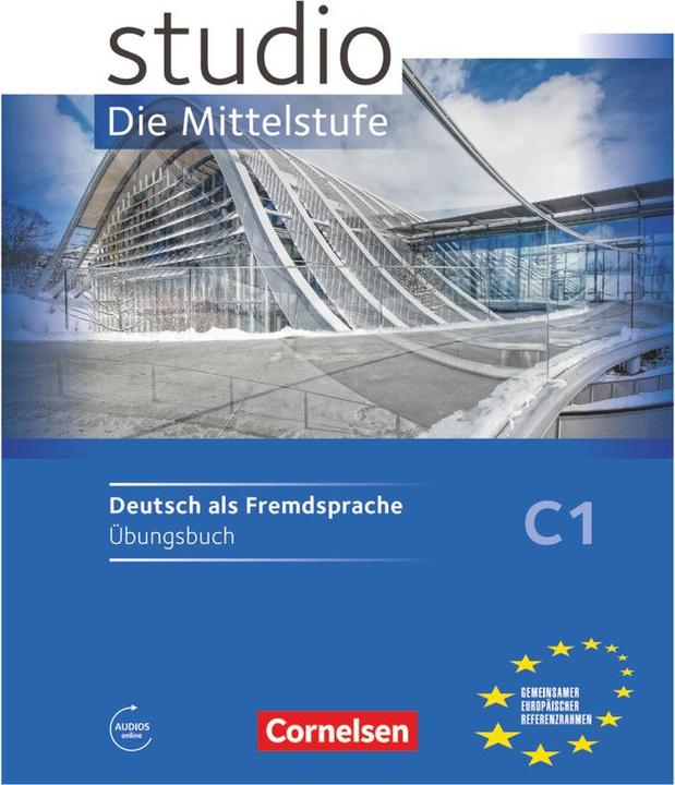 Image du produit Studio Die Mittelstufe C1. Übungsbuch (Allemand, Christina Kuhn, 2016)