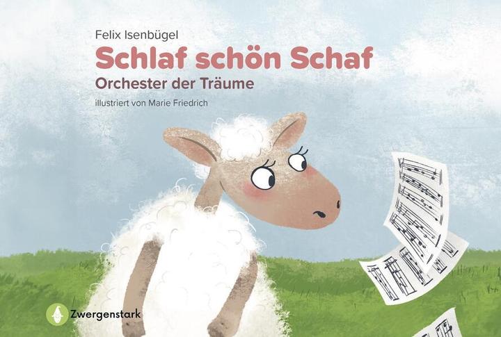 Actual product image Forward Isenbügel:Schlaf schön Schaf - Orcheste (German, Felix, Isenbügel, 2023)