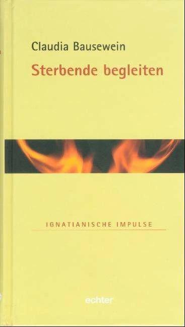 Immagine prodotto Sterbende begleiten (Tedesco, Claudia Bausewein, 2017)