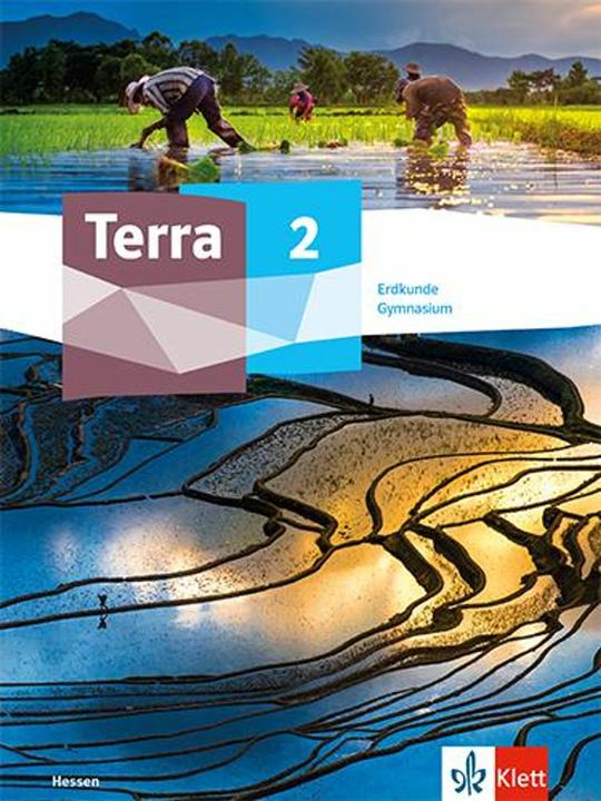 Actual product image Terra Erdkunde 2.Schulbuch Klasse 7/8. Ausgabe Hessen Gymnasium (German, Ernst Klett Publishers, 2023)