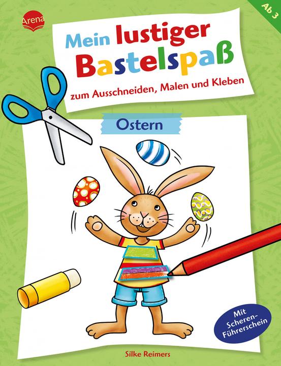 Produktbild Mein lustiger Bastelspass zum Ausschneiden, Malen und Kleben. Ostern
