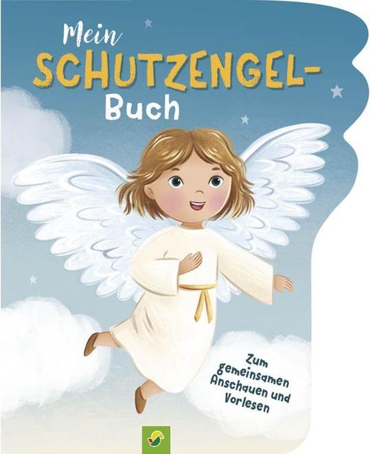 Produktbild Schöttes:Mein Schutzengel-Buch (Deutsch, Roksana Barwinska, Valentina Schöttes, Schwager & Steinlein Verlag, 2024)