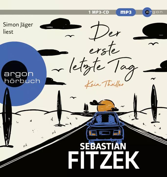 Produktbild Der erste letzte Tag (Sebastian Fitzek, Simon Jäger, Deutsch)