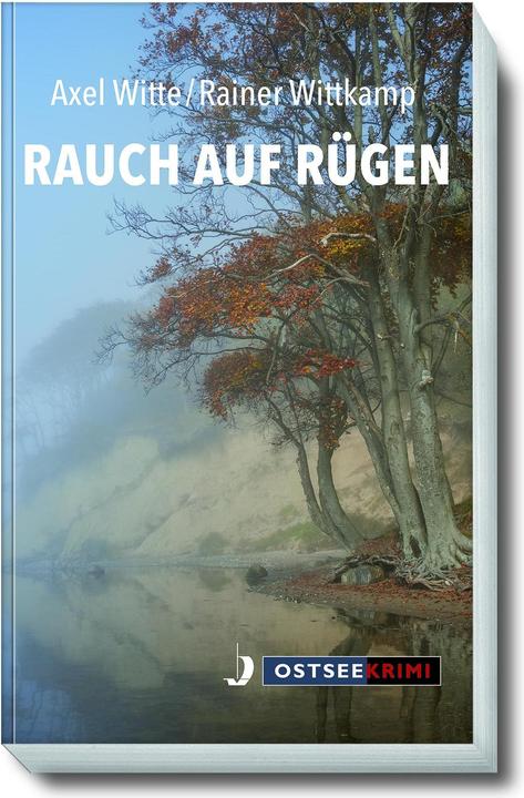 Produktbild Rauch auf Rügen (Deutsch, Rainer Wittkamp, Axel Wittkamp, 2021)