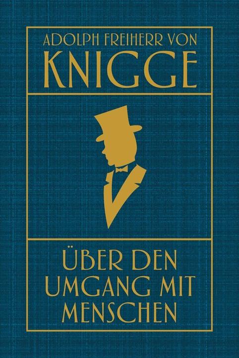 Actual product image Über den Umgang mit Menschen (German, Adolph Freiherr von Knigge, 2014)