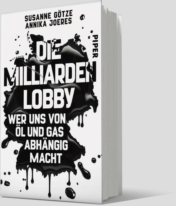 Actual product image Piper Die Milliarden-Lobby (German, Susanne Götze, Annika Joeres, 2025)