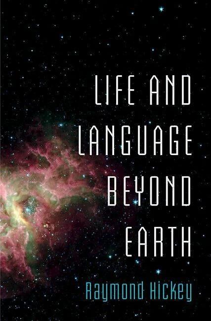 Actual product image Life and Language Beyond Earth (English, Raymond Hickey, 2023)