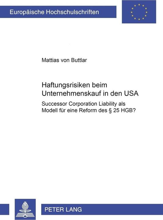 Immagine prodotto Haftungsrisiken beim Unternehmenskauf in den USA (Tedesco, Mattias von Buttlar, 2002)