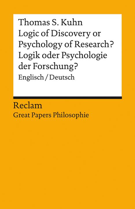 Produktbild Logic of Discovery or Psychology of Research? / Logik oder Psychologie der Forschung? (Englisch, Deutsch, Thomas Kuhn, 2021)