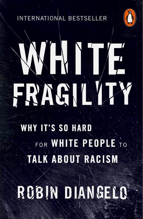 Actual product image White fragility (English, Robin Diangelo, 2019)