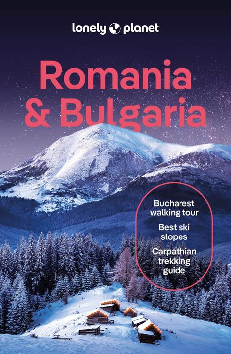 Image du produit Romania & Bulgaria (Anglais, Jonathan Bousfield, Jason Lee, Leonid Ragozin, Shaun Busuttil, Mark Baker, Collectif, Monica Suma, Maria Stoyanova, 2024)