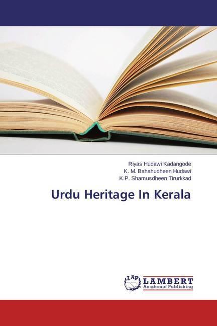 Actual product image Urdu Heritage In Kerala (German, K. M. Bahahudheen Hudawi, Riyas Hudawi Kadangode, K.P. Shamusdheen Tirurkkad, 2015)