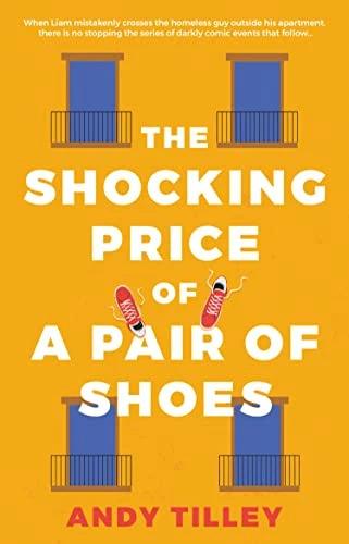 Actual product image The Shocking Price of a Pair of Shoes (English, Andy Tilley, 2022)