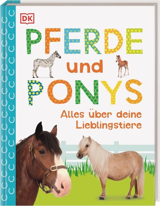 Produktbild Pferde und Ponys (Deutsch, DK Verlag - Kids, 2019)