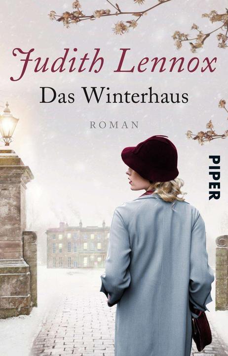 Produktbild Das Winterhaus (Deutsch, Judith Lennox, Mechtild Ciletti, 2018)