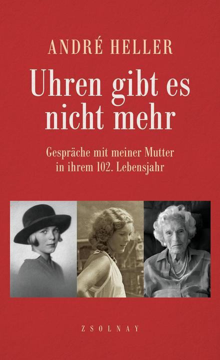 Produktbild Uhren gibt es nicht mehr (Deutsch, André Heller, 2017)