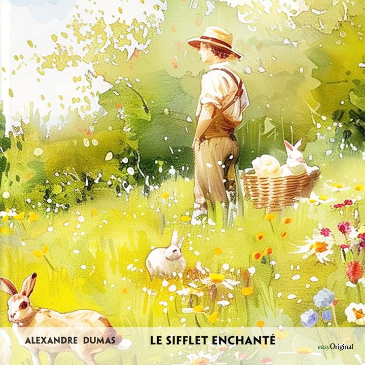 Produktbild Dumas:Le Sifflet Enchanté - Französisch (Alexandre Dumas, Französisch)