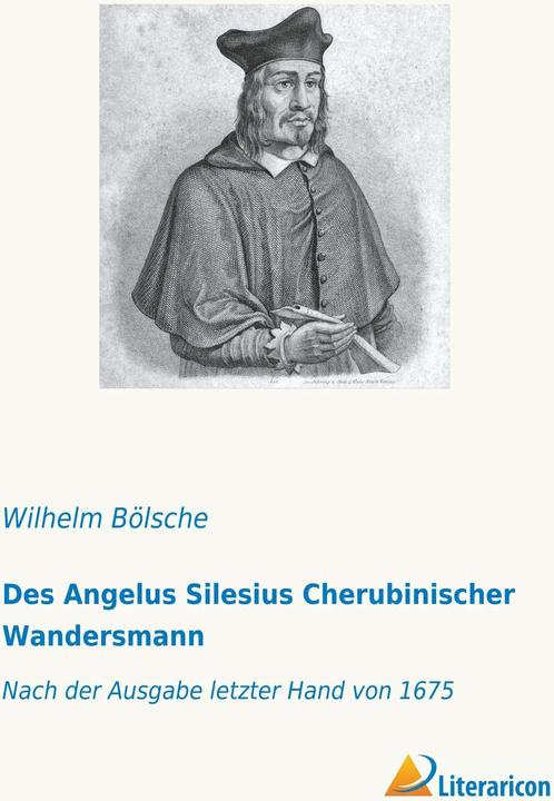 Immagine prodotto L'Angelus Silesius Cherubico Viandante (Wilhelm Bölsche, 2018)