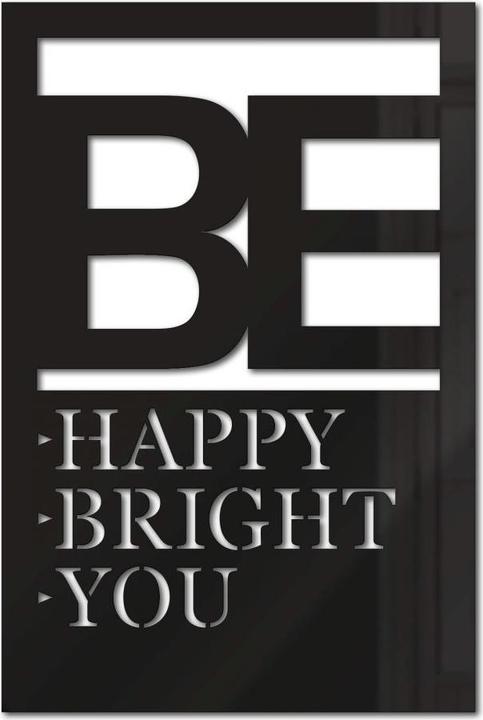 Produktbild Trenddeko Be happy be bright be you (40 x 60 cm)