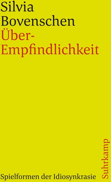 Immagine prodotto Über-Empfindlichkeit (Tedesco, Silvia Bovenschen, 2007)