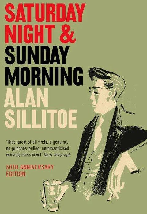 Image du produit Saturday Night and Sunday Morning (Anglais, Alan Sillitoe, 2006)