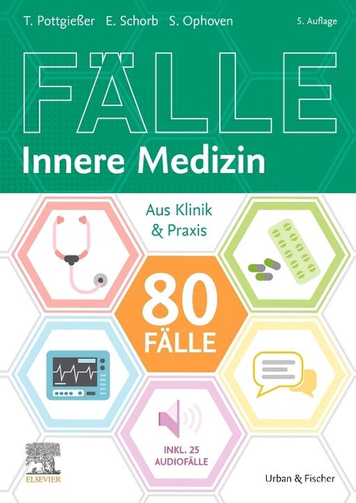Actual product image 80 Fälle Innere Medizin (German, Torben Pottgiesser, Elisabeth Schorb, Stefanie Ophoven, 2023)