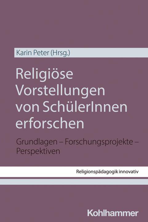 Actual product image Religiöse Vorstellungen von SchülerInne (German, Rita/Grümmeua, Bernhard, Burrichter, 2024)