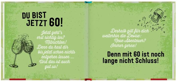 Produktbild 60 werden ist wahnsinnig berauschend! (Deutsch, Groh Verlag, 2019)