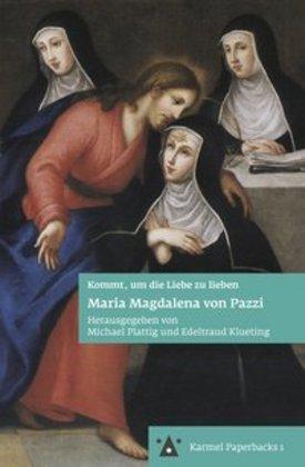 Immagine prodotto Maria Magdalena von Pazzi (Tedesco, Edeltraud Klueting, Michael Plattig, 2016)