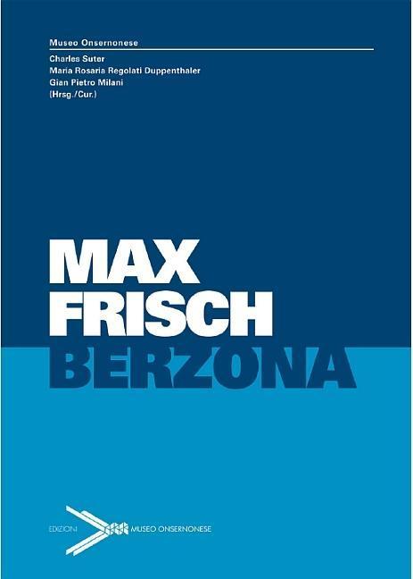 Produktbild Max Frisch Berzona (Italienisch, Deutsch, Max Frisch, 2013)