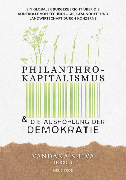 Produktbild Philanthrokapitalismus und die Aushöhlung der Demokratie (Deutsch, Vandana Shiva, 2023)