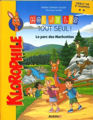 Immagine prodotto Le parc des Marécottes : début de 3e HarmoS (Francese, Gerber-Lauzon Valérie, Tessier Thomas, 2024)