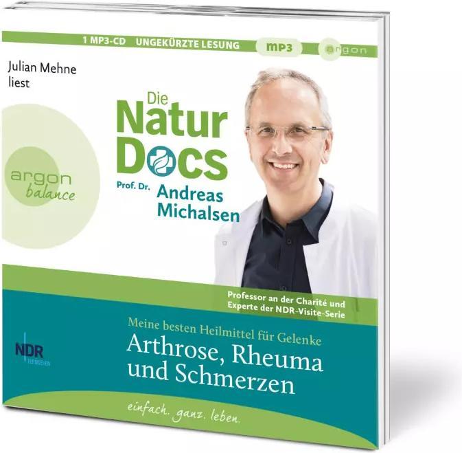 Produktbild Die Natur-Docs – Meine besten Heilmittel für Gelenke. Arthrose, Rheuma und Schmerzen (Andreas Michalsen, Friedrich-Karl Sandmann, Julian Mehne, Deutsch)
