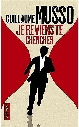 Image du produit Je reviens te chercher (Français, Guillaume Musso, 2017)