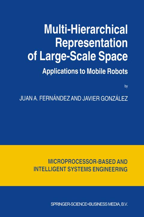 Etichetta energetica Multi-Hierarchical Representation of Large-Scale Space (Olandese, Javier González, Juan A. Fernández, 2010)