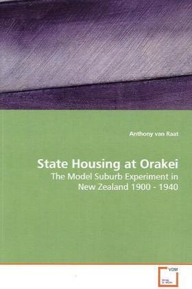 Actual product image State Housing at Orakei (German, Anthony Van Raat, 2009)