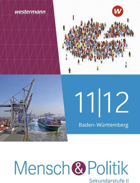 Actual product image Mensch und Politik SII / Mensch und Politik SII - Ausgabe 2021 Baden-Württemberg (German, Andrea/Grosch, Bailer, Florian/Herzig, 2021)
