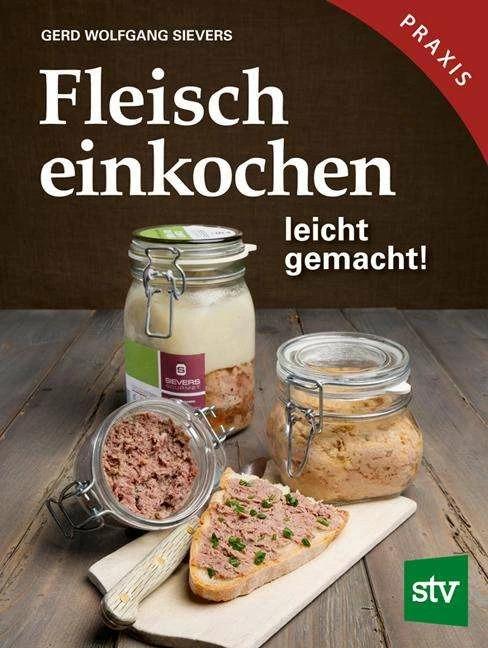Produktbild Fleisch einkochen (Deutsch, Gerd Wolfgang Sievers, 2019)