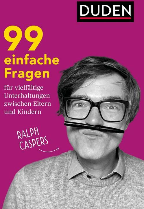 Actual product image 99 einfache Fragen für vielfältige Unterhaltungen zwischen Eltern und Kindern (German, Ralph Caspers, 2022)