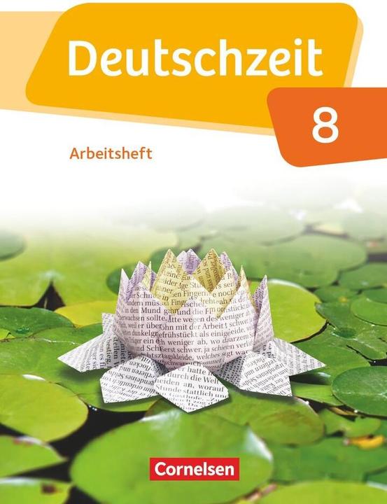 Immagine prodotto Deutschzeit 8. Schuljahr. Allgemeine Ausgabe. Arbeitsheft mit Lösungen (Tedesco, Anne Jansen, Renate/Jaap, Rusnok, Toka-Lena/Grossa, Franziska Jaap, 2018)