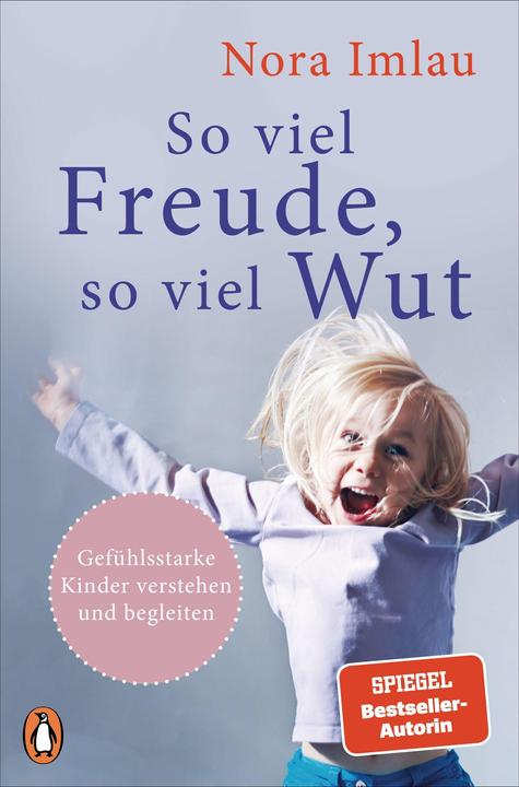 Produktbild So viel Freude, so viel Wut (Deutsch, Nora Imlau, 2021)