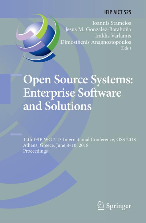 Image du produit Open Source Systems: Enterprise Software and Solutions (Iraklis Varlamis, Jésus M. Gonzalez-Barahoña, Ioannis Stamelos, Dimosthenis Anagnostopoulos, 2018)