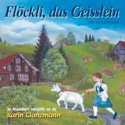 Produktbild Flöckli Das Geisslein (Lilly Langenegger, Schweizerdeutsch)