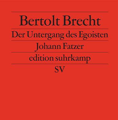 Image du produit Der Untergang des Egoisten Johann Fatzer (Allemand, Bertolt Brecht, 1994)