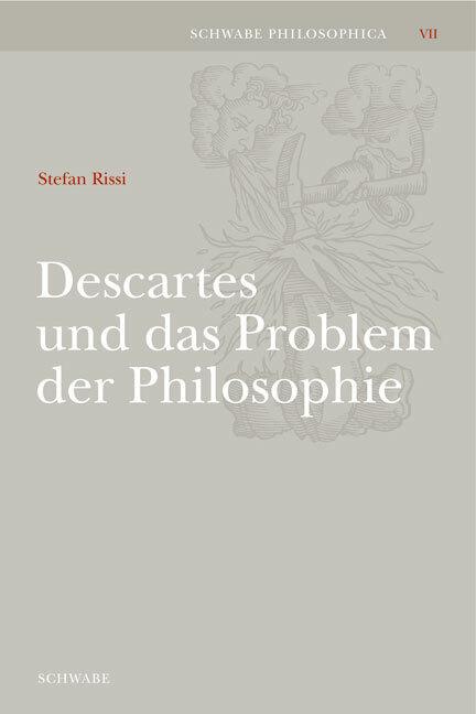 Immagine prodotto Descartes und das Problem der Philosophie (Tedesco, Stefan Rissi, 2006)