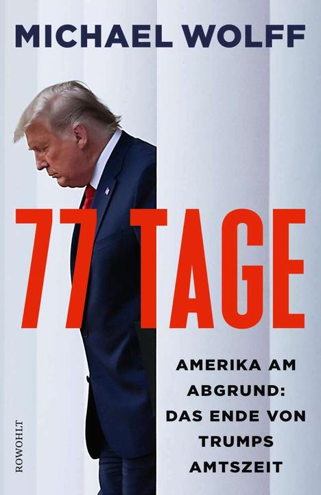 77 Tage (Tedesco, Michael Wolff, 2021)